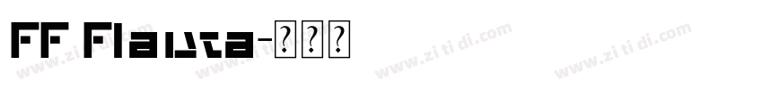 FF Flauta字体转换